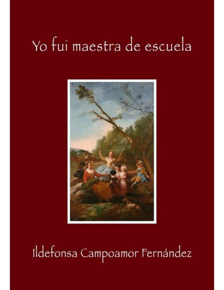 Yo Fui Maestra De Escuela