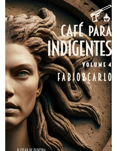 Café Para Indigentes - Volume 4:Fabio & Carlo