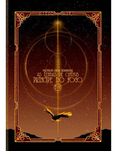 Mundo Dos Sonhos - As Lendas De Ominys:Príncipe do Fogo