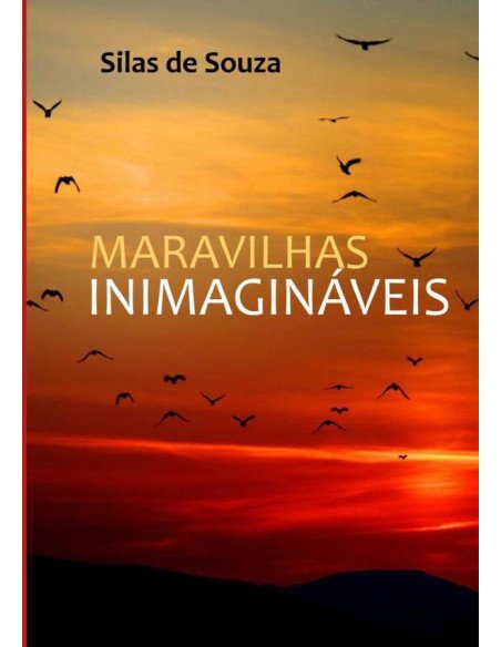 Maravilhas Inimagináveis