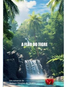 A Flor Do Tigre