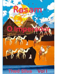 Rasam O Imperador:Rasam O Imperador