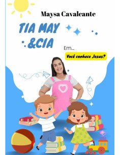 Tia May & Cia