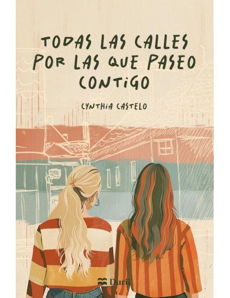 Todas las calles por las que paseo contigo