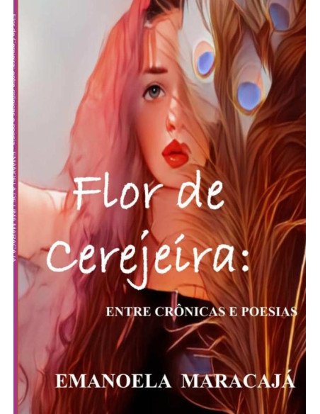 Flor De Cerejeira: Entre Crônicas E Poesia