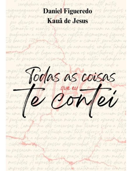 Todas As Coisas Que Eu Não Te Contei