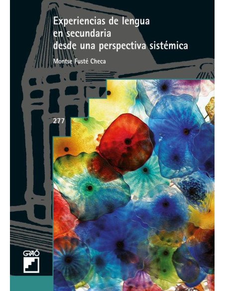 Experiencias de lengua en secundaria desde una perspectiva sistémica