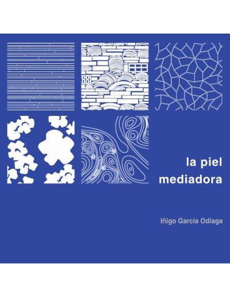 La piel mediadora (sin solapa)