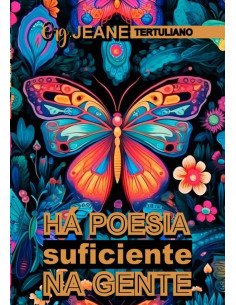 Antologia Há Poesia Suficiente Na Gente