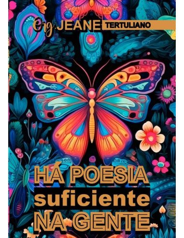 Antologia Há Poesia Suficiente Na Gente