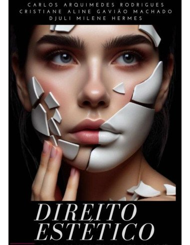 Direito Estético:Explorando as Fronteiras da Justiça e da Beleza