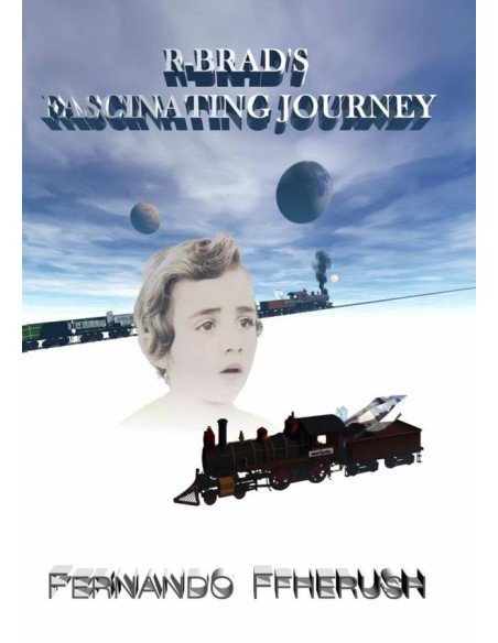 R-brad's Fascinating Journey