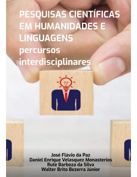 Pesquisas Científicas Em Humanidades E Linguagens:PERCURSOS INTERDISCIPLINARES