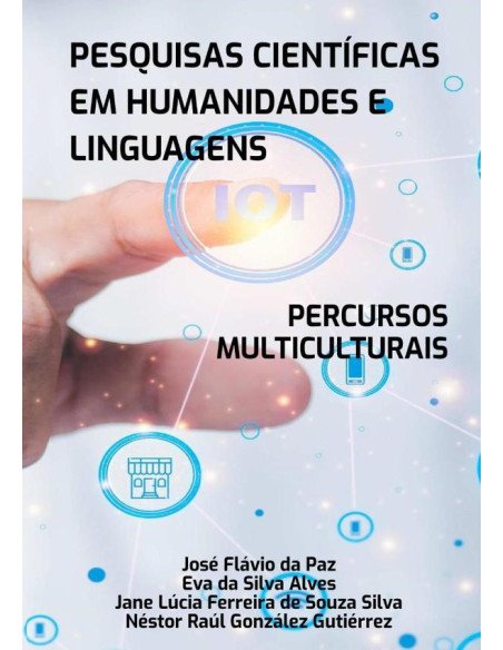 Pesquisas Científicas Em Humanidades E Linguagens:PERCURSOS MULTICULTURAIS