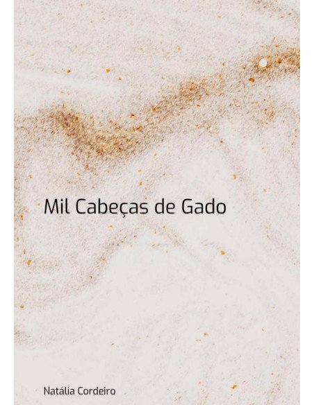 Mil Cabeças De Gado