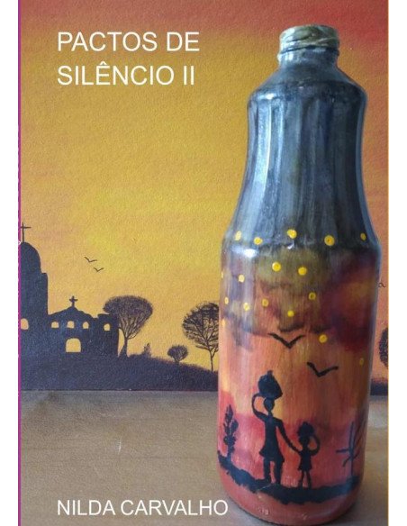 Pactos De Silêncio Ii
