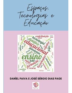 Espaços, Tecnologias E Educação:Gestão, Ensino e Aprendizado