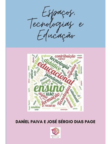 Espaços, Tecnologias E Educação:Gestão, Ensino e Aprendizado