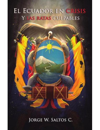 El Ecuador en crisis y las ratas culpables