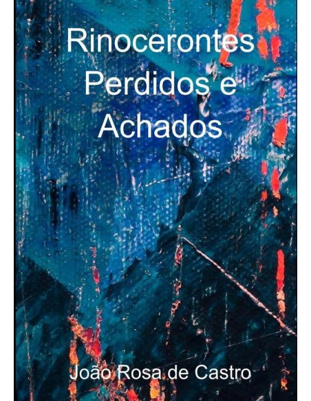 Rinocerontes Perdidos E Achados