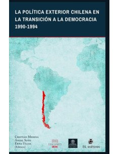 La política exterior chilena en la transición a la democracia 1990-1994