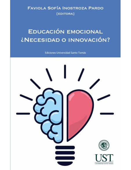 Educación emocional. ¿Necesidad o innovación?