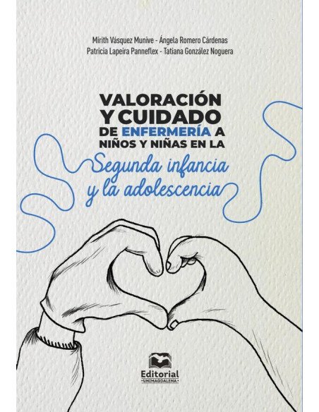 Valoración y cuidado de enfermería a niños y niñas en la segunda infancia y la adolescencia