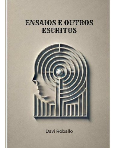 Ensaios E Outros Escritos