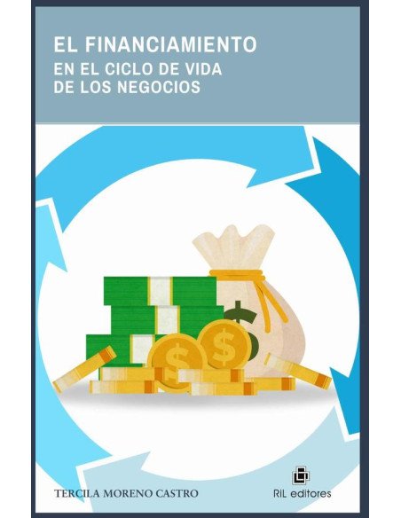 El financiamiento en el ciclo de vida de los negocios