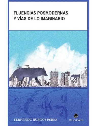 Fluencias posmodernas y vías de lo imaginario