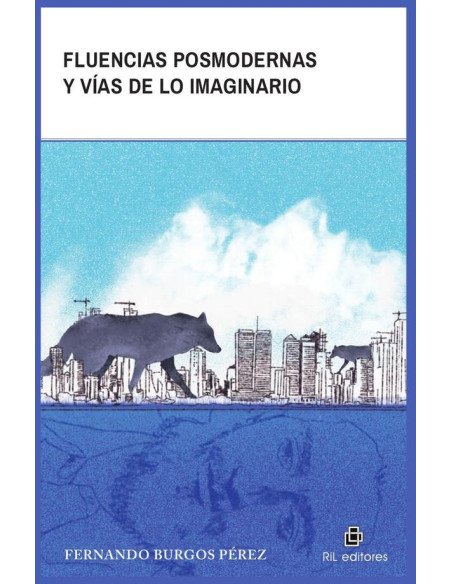 Fluencias posmodernas y vías de lo imaginario