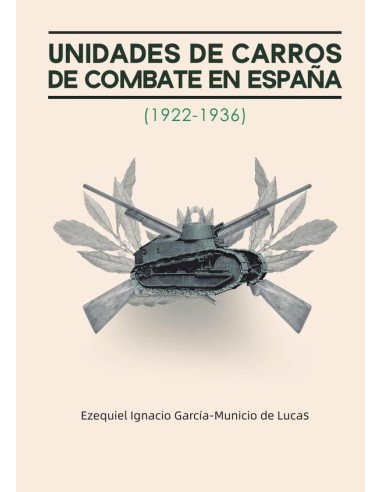 Unidades de carros de combate en España (1922-1936)
