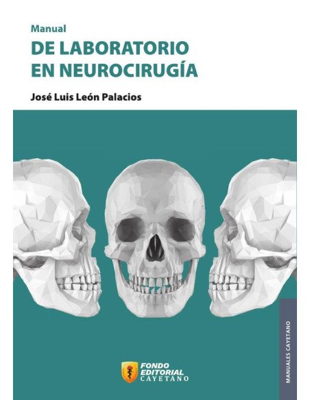 Manual de laboratorio en neurocirugía