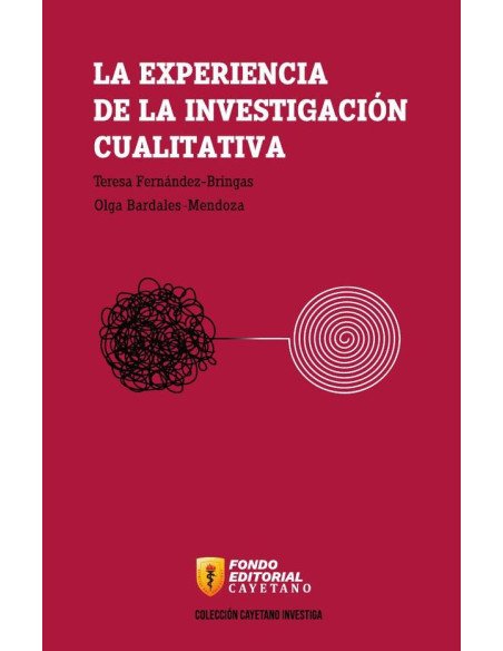 La experiencia de la investigación cualitativa