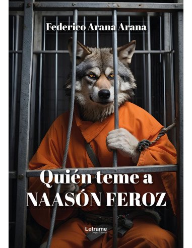 Quién teme a Naasón Feroz