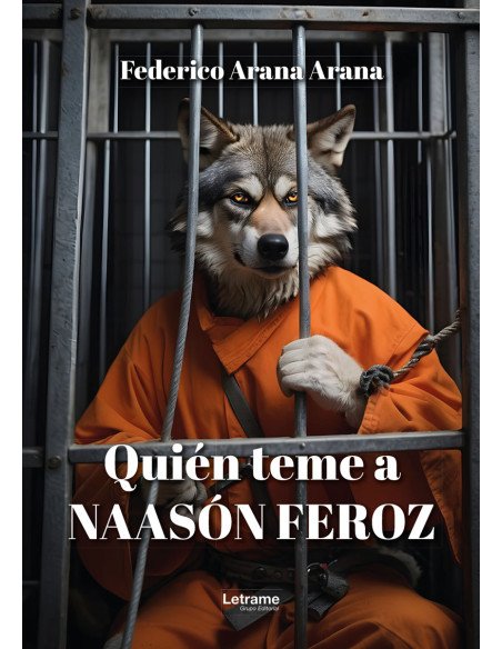 Quién teme a Naasón Feroz