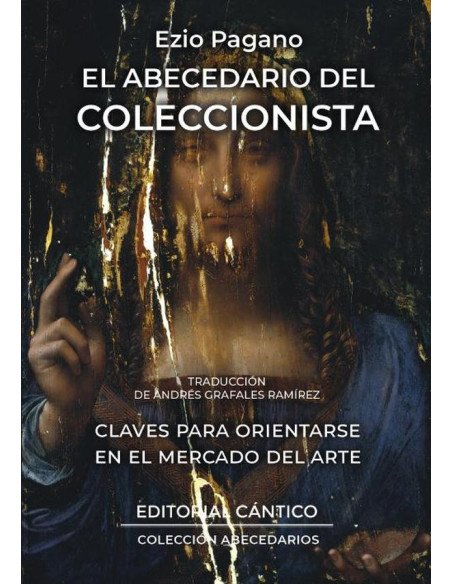 El abecedario del coleccionista:Claves para orientarse en el mercado del arte