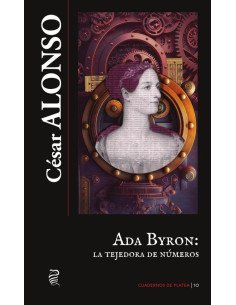 Ada Byron, la tejedora de números