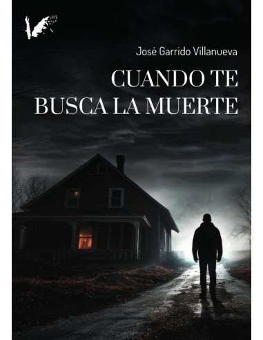 Cuando te busca la muerte