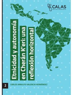 Etnicidad y autonomía en Cherán K'eri: una reflexión horizontal