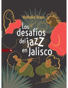 Los desafíos del jazz en Jalisco
