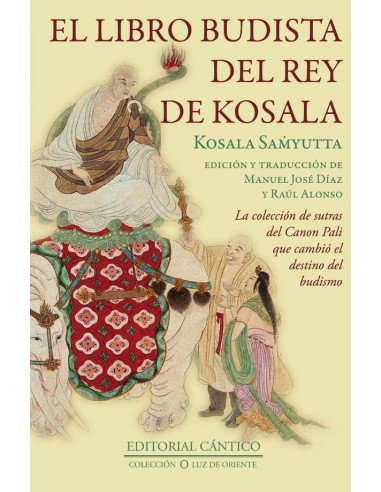 El libro budista del Rey de Kosala:Kosala Samyutta