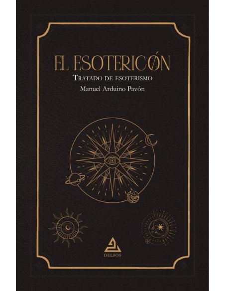 El Esotericón:Tratado de esoterismo