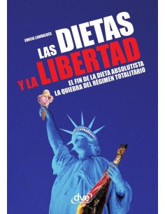 Las dietas y la libertad