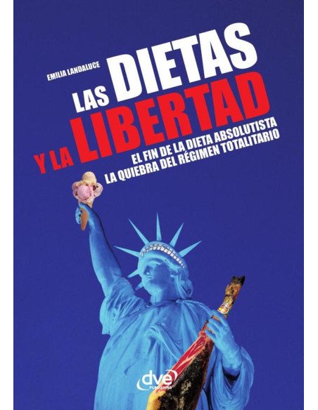 Las dietas y la libertad
