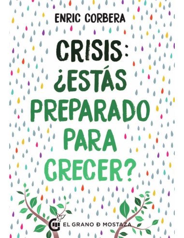 Crisis ¿Estás preparado para crecer?