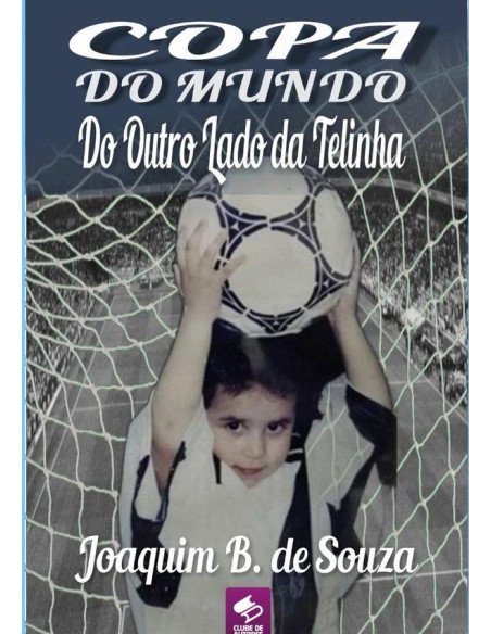 Copa Do Mundo Do Outro Lado Da Telinha:Seleção Brasileira