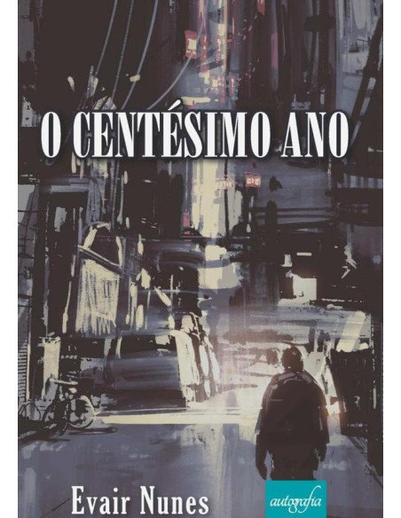 O Centésimo Ano