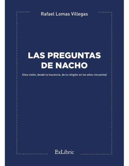 Las preguntas de Nacho