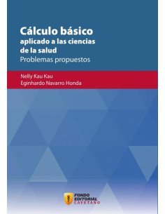 Cálculo básico aplicado a las ciencias de la salud